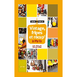 déco balcon:vintage-fripe-et-recup-a-paris-9782013958622_0